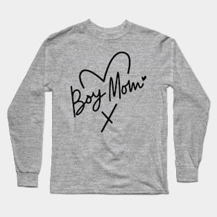 Boy Mom; mom; mom of boys; sons; mother; mommy; mama; mother's day; gift; gift for mom; gift from child; son; husband; mom's birthday; boy mama; Long Sleeve T-Shirt